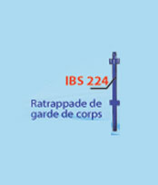 Rattrapage de garde de corps: IBS 224
