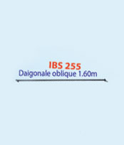Diagonale oblique 1.60m: IBS 255